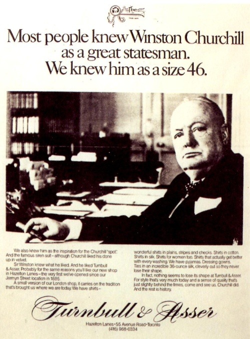 A Turnbull and Asser press advertisement. The headline reads: Most people knew Winston Churchill as a great statesman. We knew him as a size 46. Below, a photograph of Churchill seated at his desk with a cigar, and the Turnbull and Asser signature.